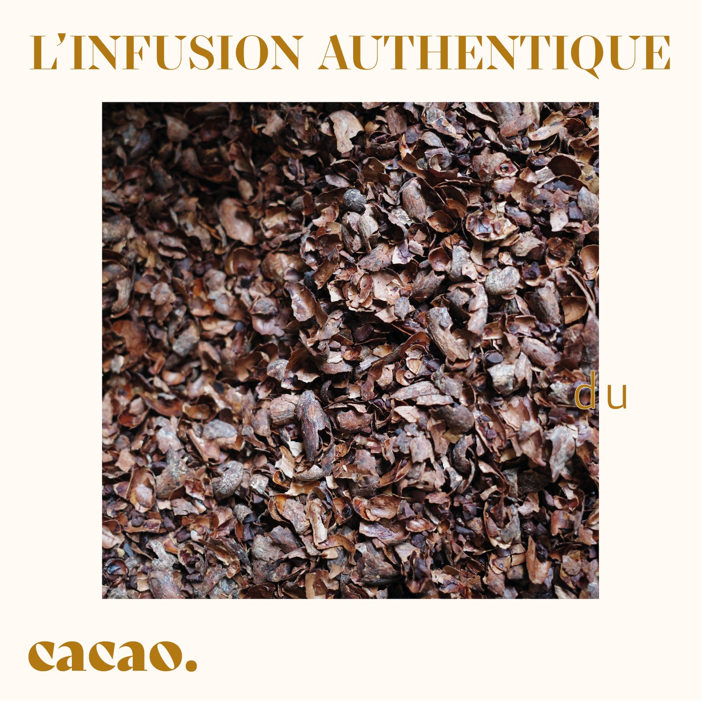 L'Infusion Authentique de Cacao (200 g)